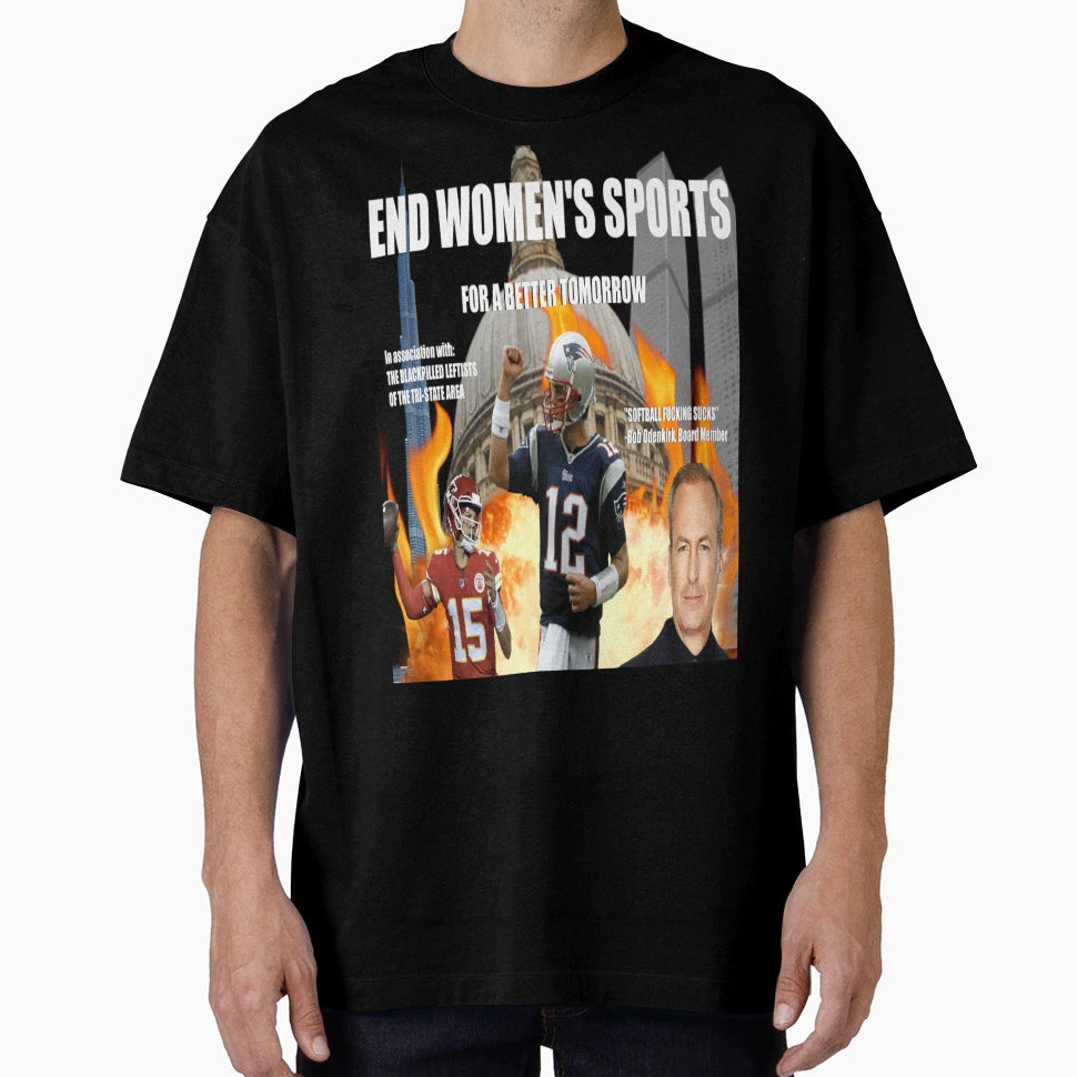 End Womens Sports T-Shirt - Minimalist Print for Adults - T-Shirt, Sweatshirt, Hoodie
