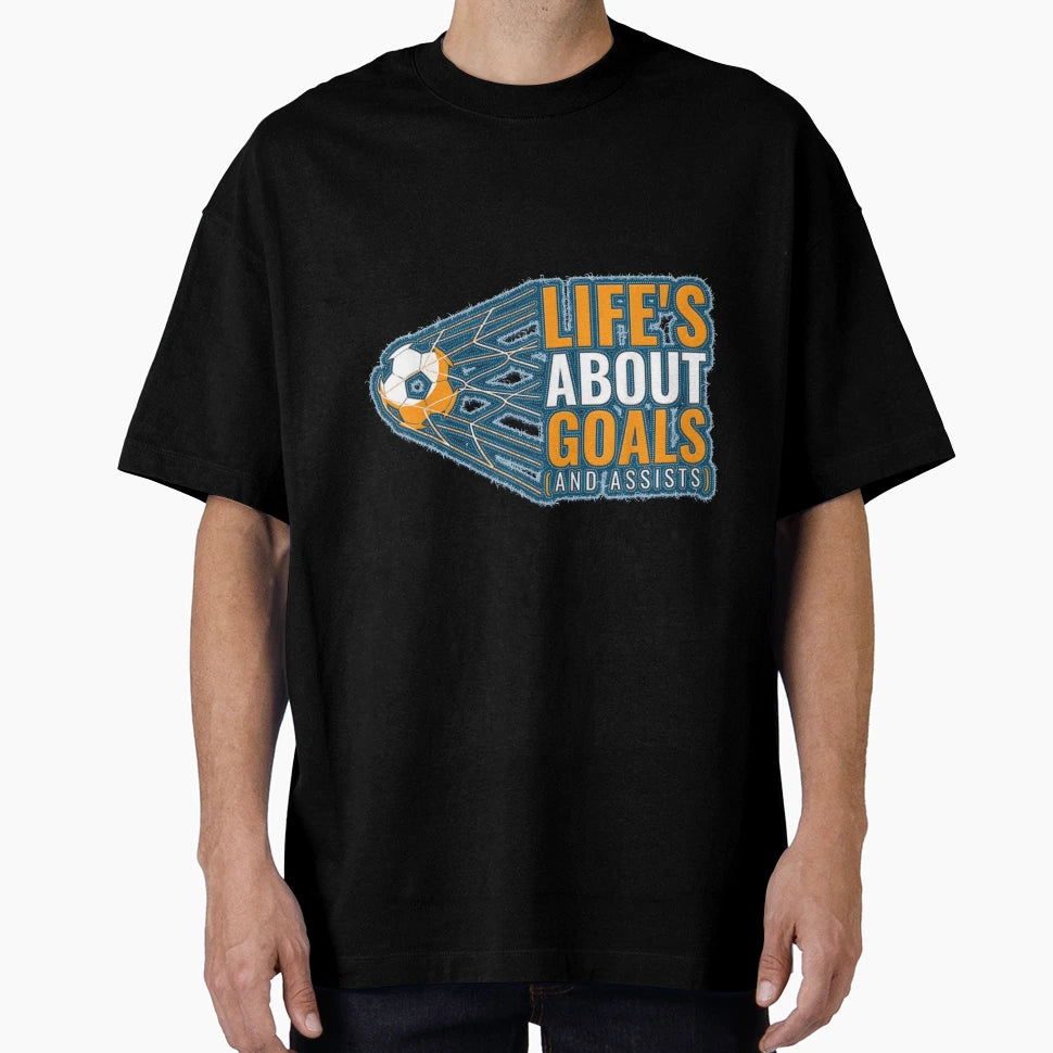 Soccer Lifes About Goals Soccer T-Shirt - Custom Art Print for Adults - T-Shirt, Sweatshirt, Hoodie