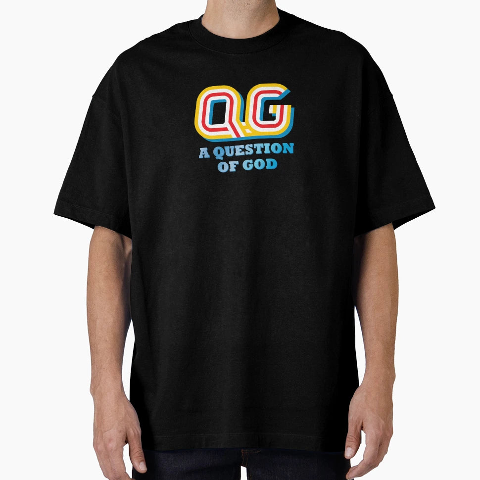Question God T-Shirt - Unique Graphic for Adults - T-Shirt, Sweatshirt, Hoodie