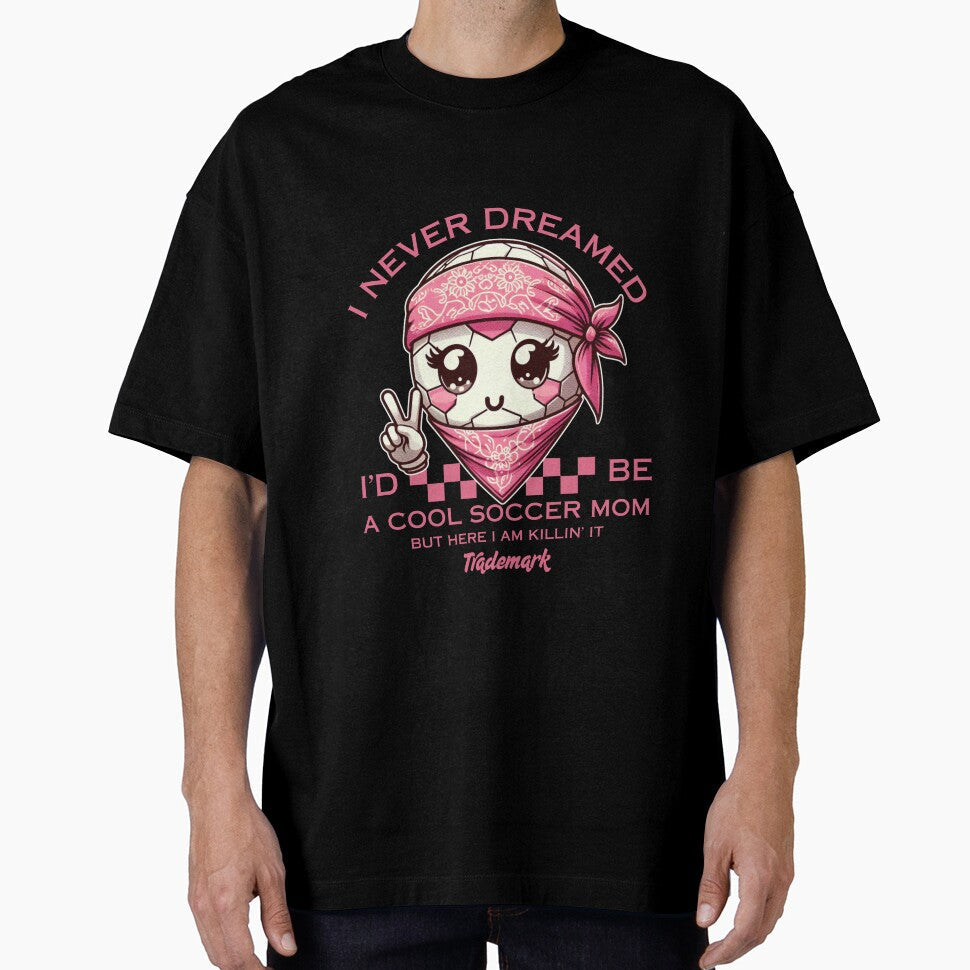 A cool soccer mom by Peerless-Prime - Adult & Kids T-Shirts, Sweatshirts & Hoodies apparel design preview 1
