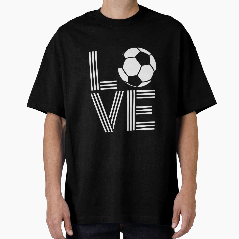 Love Soccer Original Soccer Fans T-Shirt - Casual Everyday Wear for Adults - T-Shirt, Sweatshirt, Hoodie