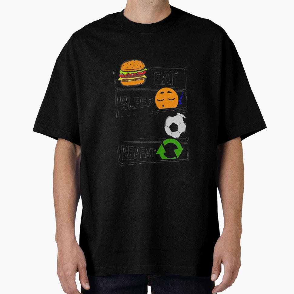 Funny Eat Sleep Soccer Repeat T-Shirt - Graphic Print Men Women - T-Shirt, Sweatshirt, Hoodie