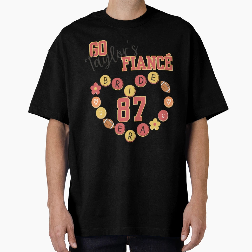 Go Taylors Fianc Funny Engagement Bride Era T-Shirt - Trendy Graphic Unisex - T-Shirt, Sweatshirt, Hoodie