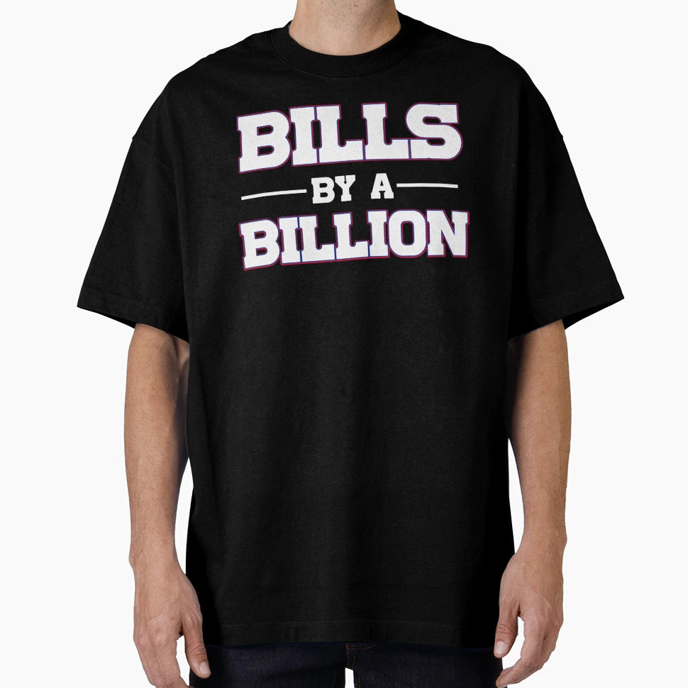Bills T-Shirt - Casual Everyday Wear Unisex - T-Shirt, Sweatshirt, Hoodie