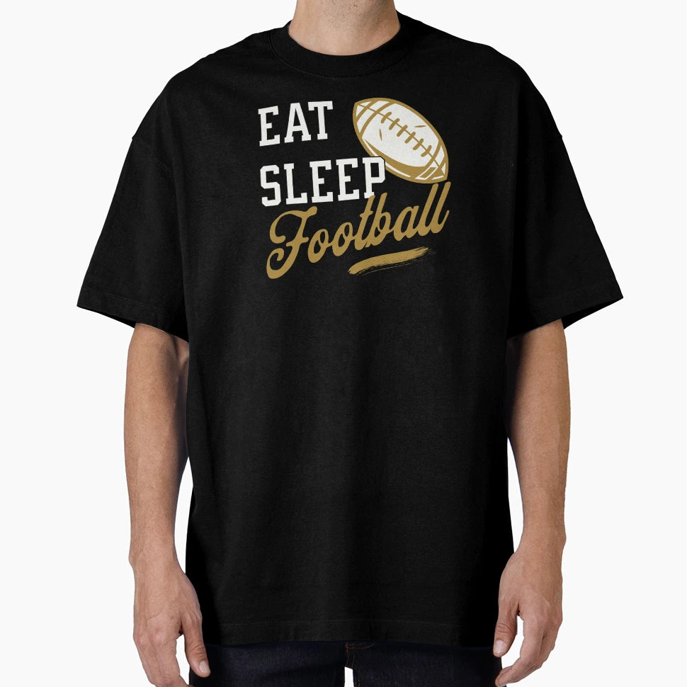 Funny Football Eat Sleep Repeat Fan T-Shirt - Minimalist Print for Adults - T-Shirt, Sweatshirt, Hoodie