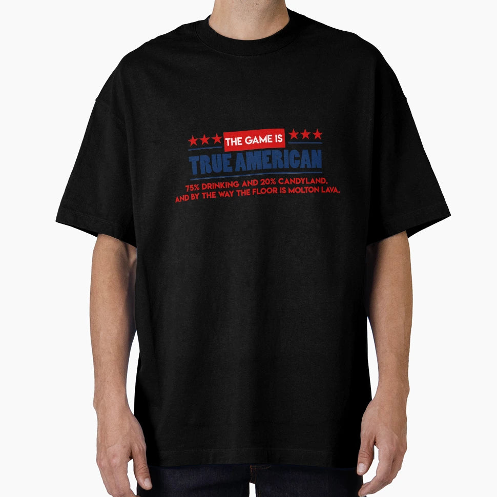 True American New T-Shirt - Fun Novelty Design Unisex - T-Shirt, Sweatshirt, Hoodie