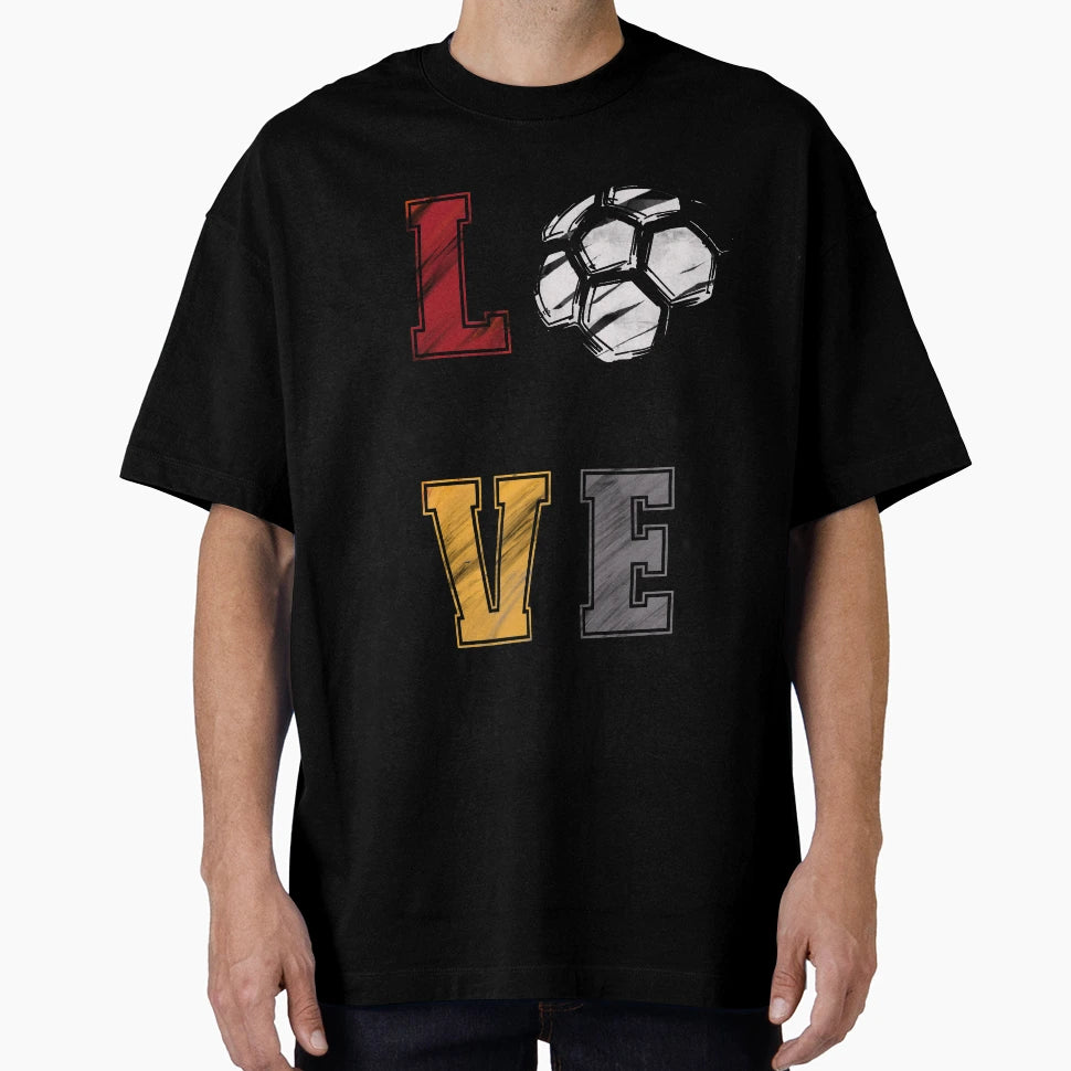 Love Football Futbol T-Shirt - Fun Novelty Design Men Women - T-Shirt, Sweatshirt, Hoodie