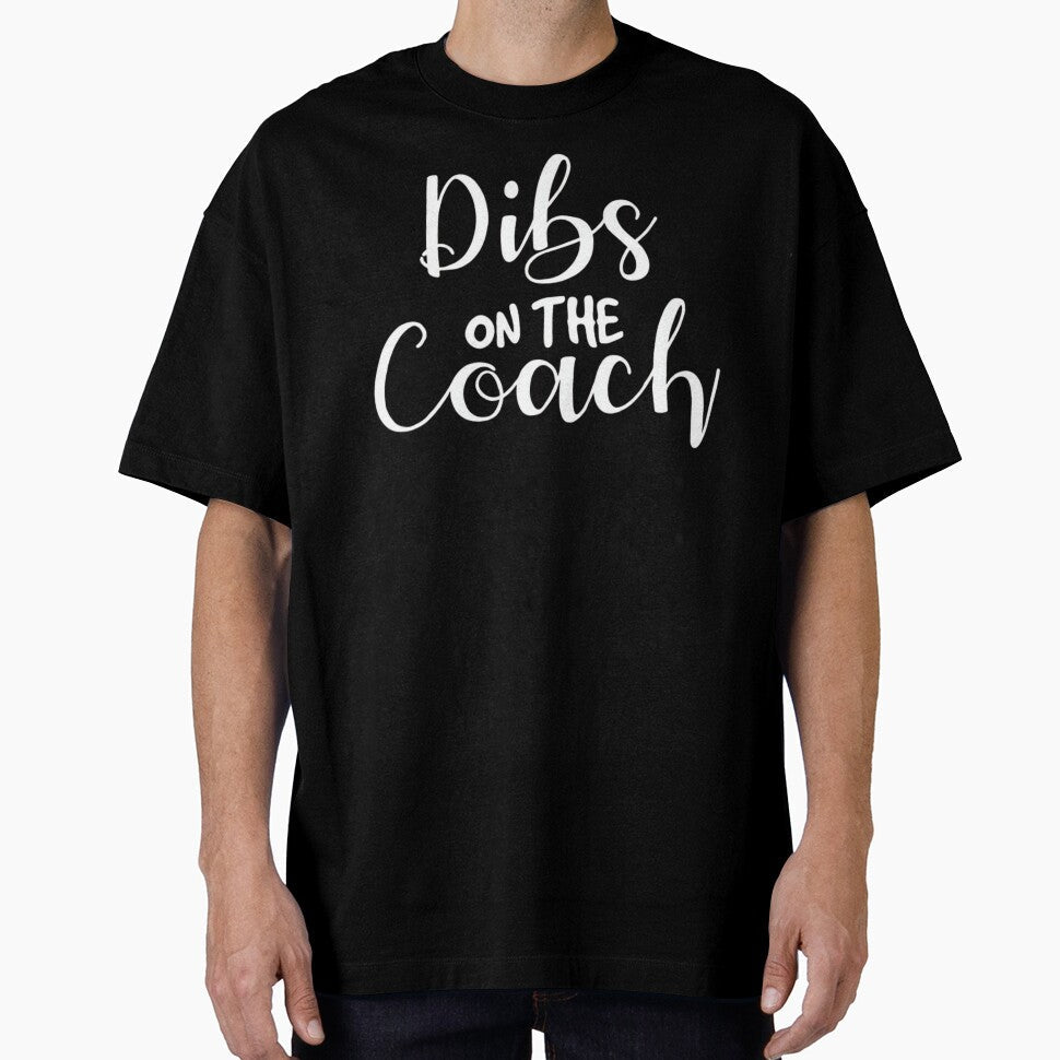 Dibs On The Coach Funny Coach's Wife Spouse Sports - Adult & Kids T-Shirts, Sweatshirts & Hoodies apparel design preview 1