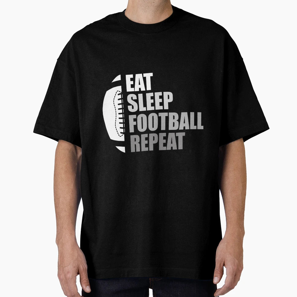 Eat Sleep Football Repeat Funny T-Shirt - Minimalist Print for Adults - T-Shirt, Sweatshirt, Hoodie