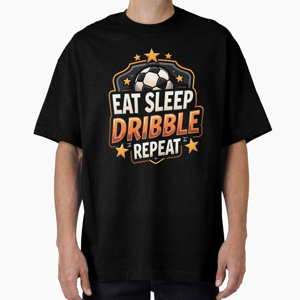 Funny Soccer Eat Sleep Dribble Repeat Meme by - Adult & Kids T-Shirts, Sweatshirts & Hoodies apparel design preview 1
