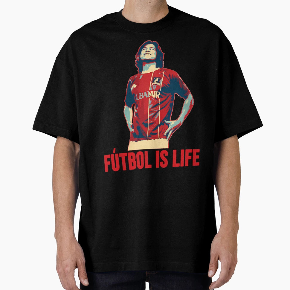 Futbol Is Life T-Shirt - Streetwear Style Unisex - T-Shirt, Sweatshirt, Hoodie