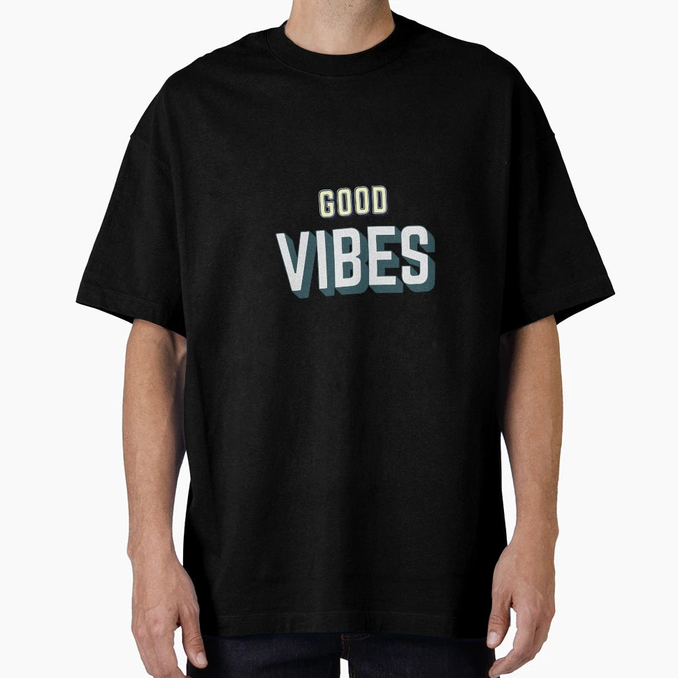 Good Vibes 4 T-Shirt - Aesthetic Graphic for Adults - T-Shirt, Sweatshirt, Hoodie