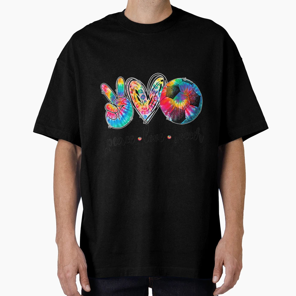 Peace Love Soccer Funny Tie Dye T-Shirt - Minimalist Print Men Women - T-Shirt, Sweatshirt, Hoodie