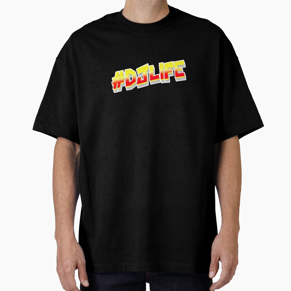Dj Life T-Shirt - Streetwear Style for Adults - T-Shirt, Sweatshirt, Hoodie