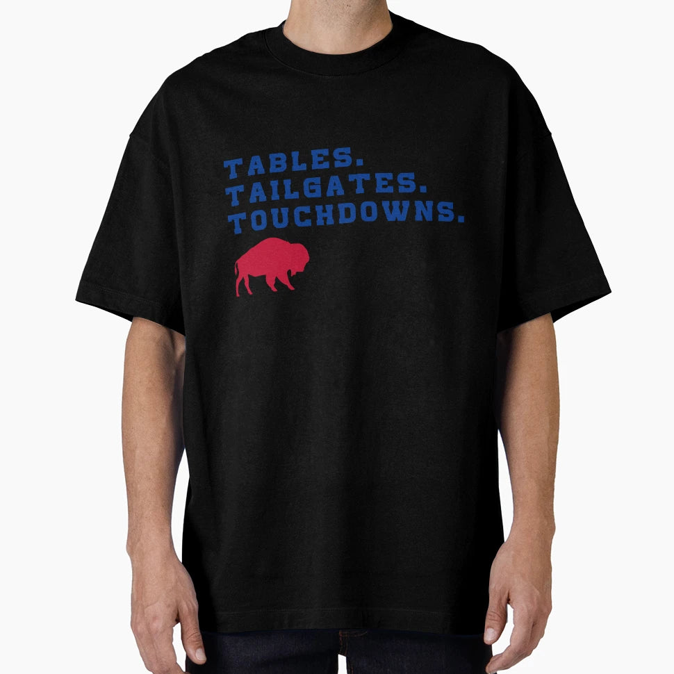 Tabes Tailgates Touchdowns Buffalo T-Shirt - Unique Graphic Men Women - T-Shirt, Sweatshirt, Hoodie