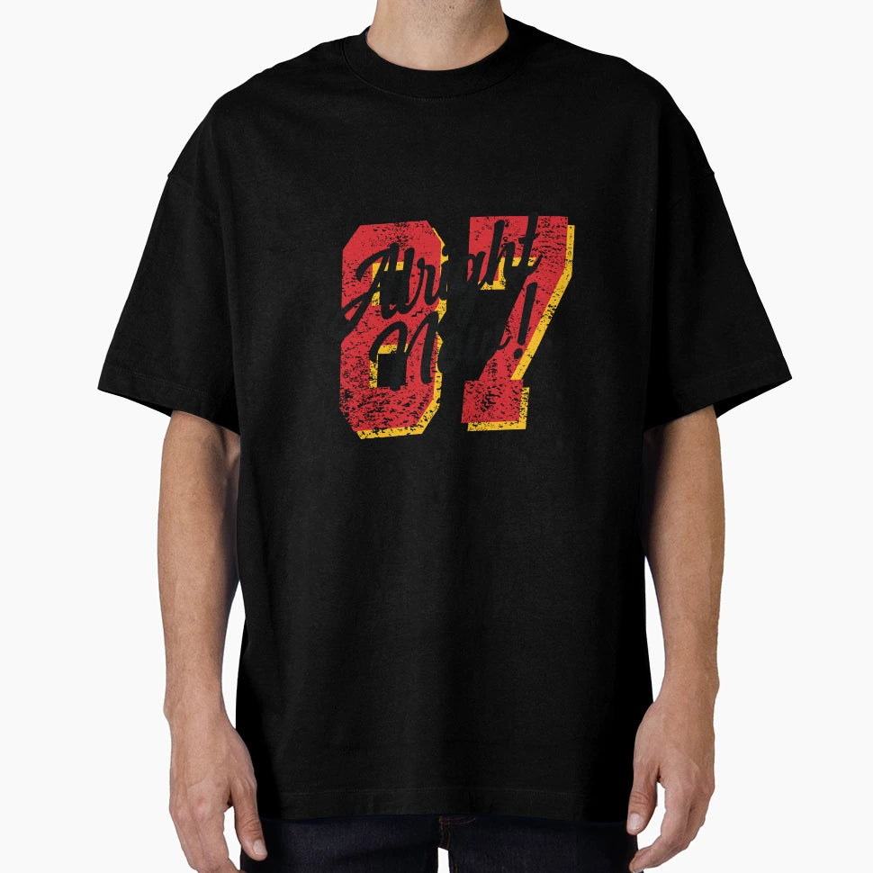Alright Now 87 Kelce T-Shirt - Aesthetic Graphic Men Women - T-Shirt, Sweatshirt, Hoodie