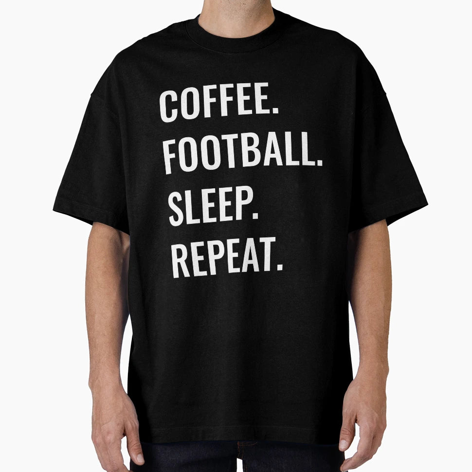 Coffee Football Sleep Repeat T-Shirt - Trendy Graphic for Adults - T-Shirt, Sweatshirt, Hoodie