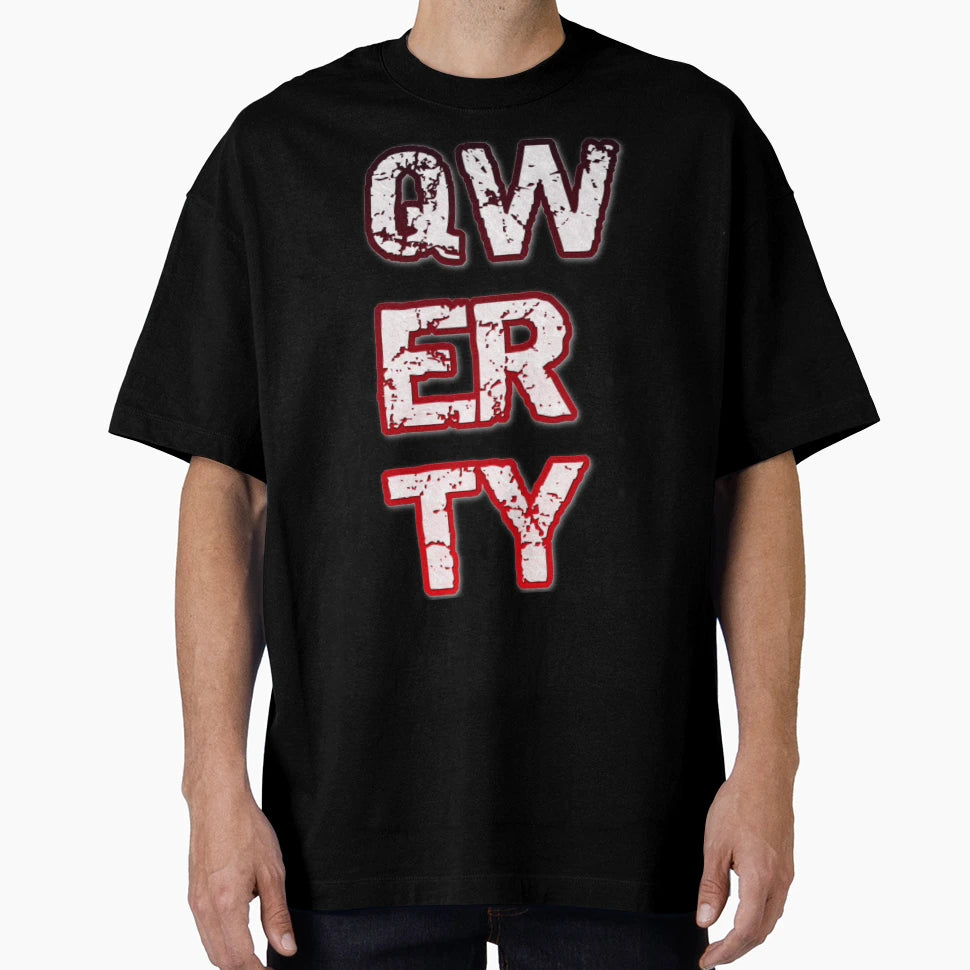 Qwerty T-Shirt - Custom Art Print Unisex - T-Shirt, Sweatshirt, Hoodie