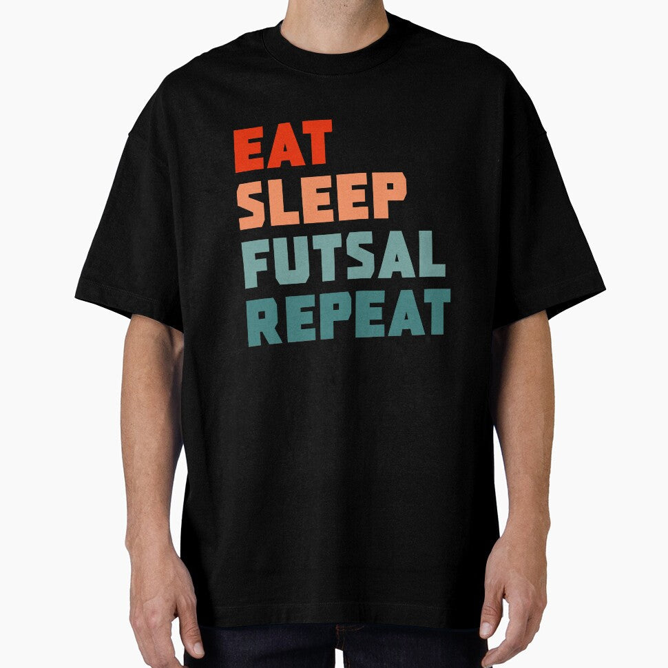 Eat Sleep Futsal Repeat by PGPshop - Adult & Kids T-Shirts, Sweatshirts & Hoodies apparel design preview 1