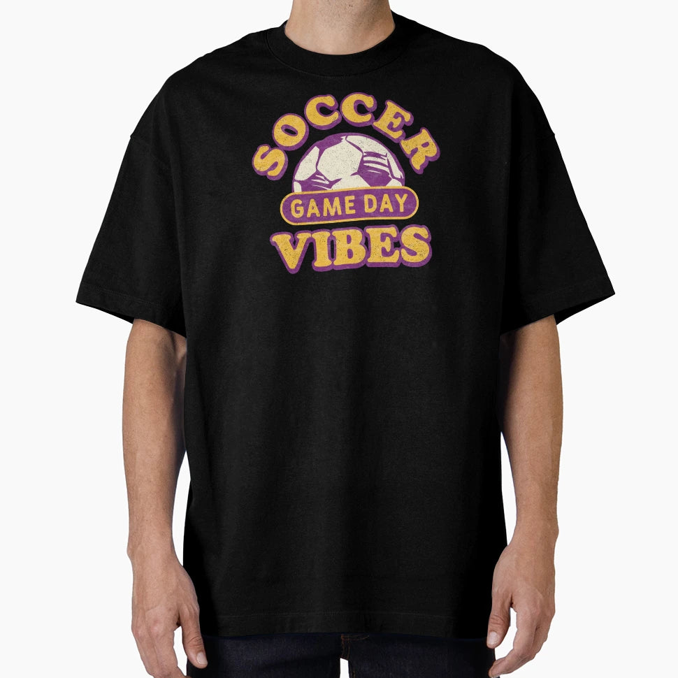 Game Day Vibes Soccer Vibes T-Shirt - Custom Art Print for Adults - T-Shirt, Sweatshirt, Hoodie