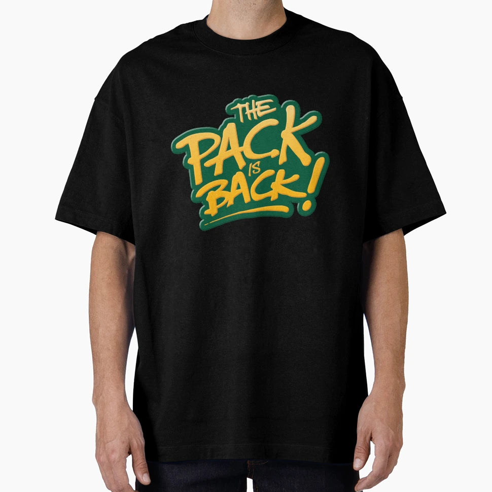 Pack Is Back Green Bay Football T-Shirt - Casual Everyday Wear Men Women - T-Shirt, Sweatshirt, Hoodie