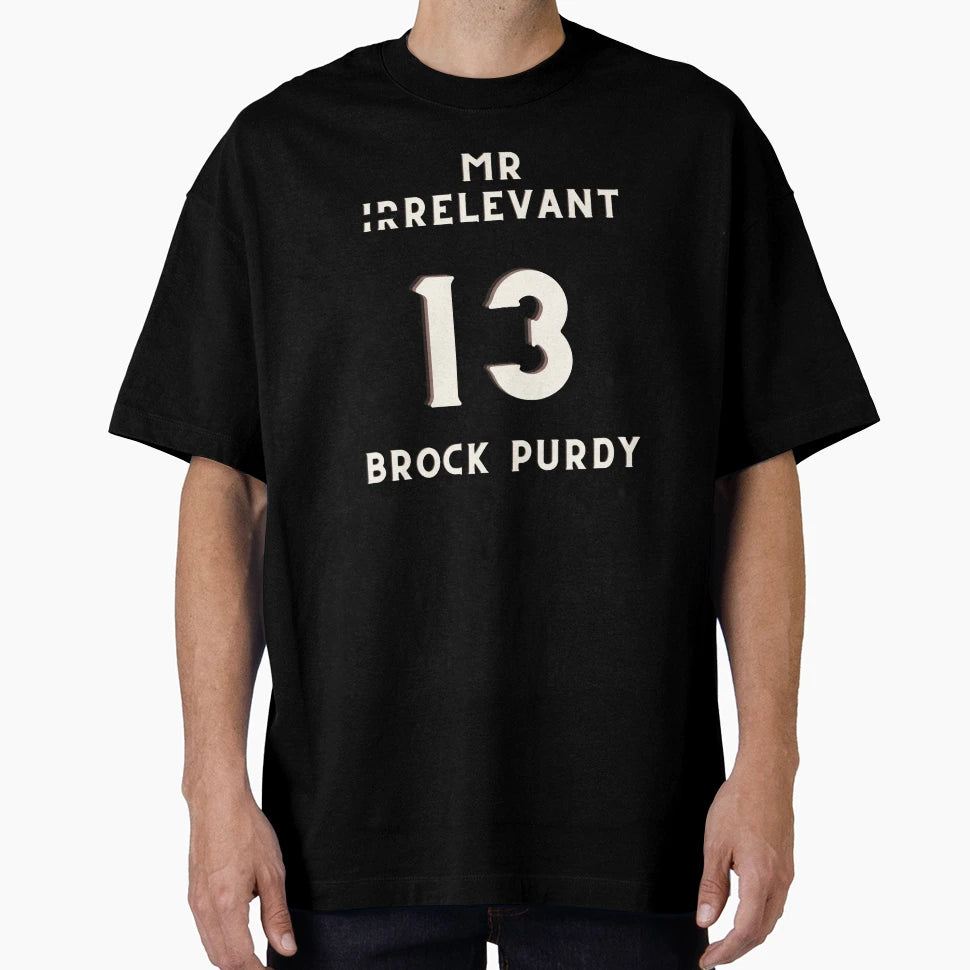 BP Mr Irrelevant T-Shirt - Trendy Graphic Unisex - T-Shirt, Sweatshirt, Hoodie