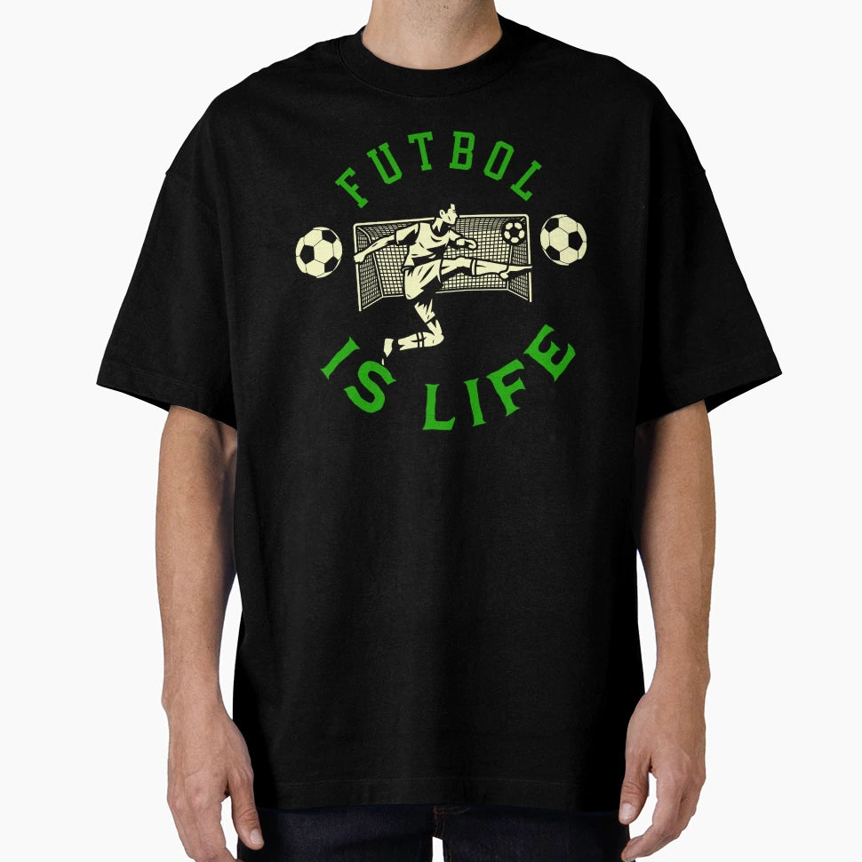 Futbol Is Life Striker T-Shirt - Graphic Print Unisex - T-Shirt, Sweatshirt, Hoodie