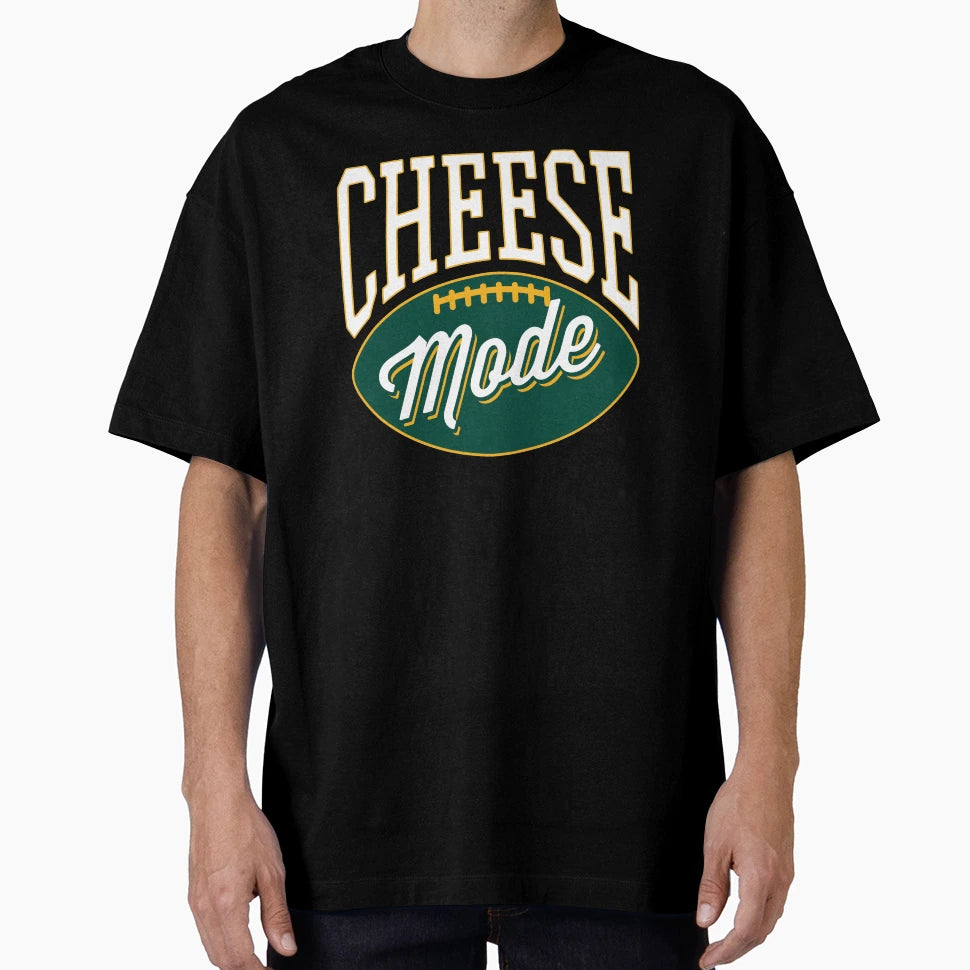 Cheese Mode Green Bay Packers T-Shirt - Casual Everyday Wear for Adults - T-Shirt, Sweatshirt, Hoodie