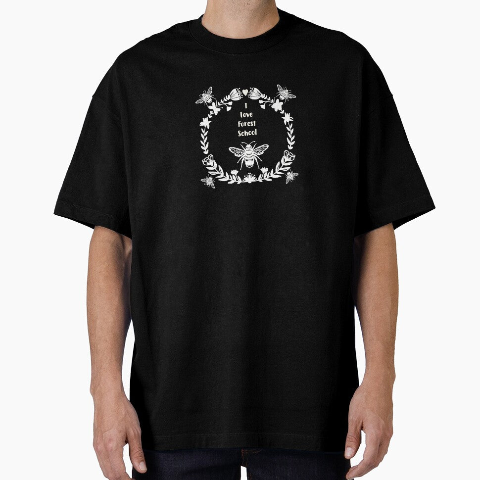 I love Forest School Bee floral logo by Joanne-Amanda - Adult & Kids T-Shirts, Sweatshirts & Hoodies apparel design preview 1