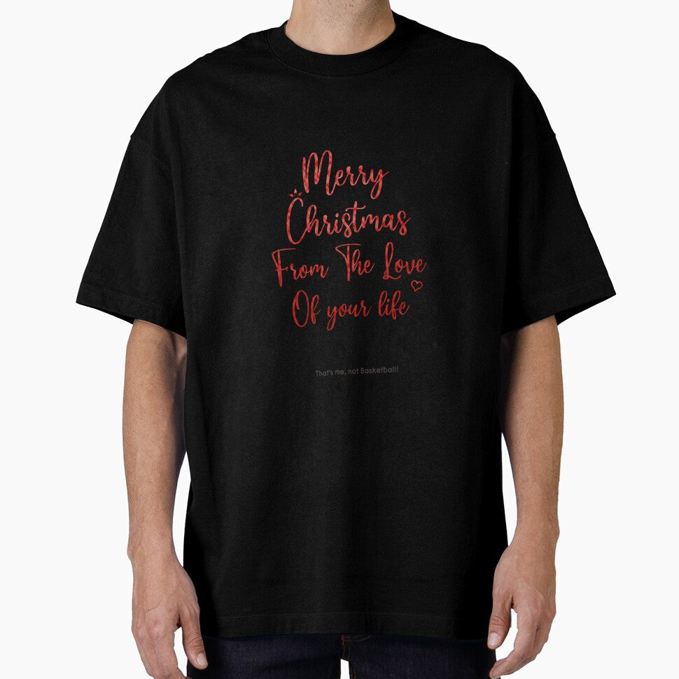 Merry Christmas From The Love Of your life, For - Adult & Kids T-Shirts, Sweatshirts & Hoodies apparel design preview 1