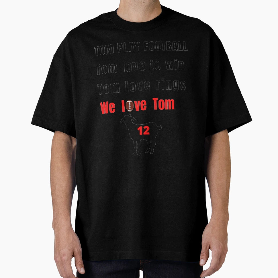 We Love Tom T-Shirt - Graphic Print Unisex - T-Shirt, Sweatshirt, Hoodie