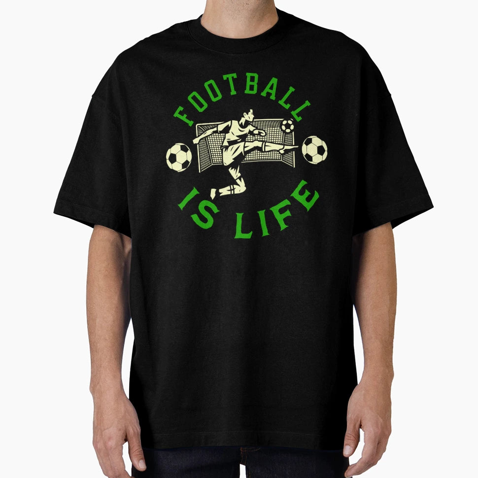 Football Is Life Striker T-Shirt - Casual Everyday Wear Unisex - T-Shirt, Sweatshirt, Hoodie