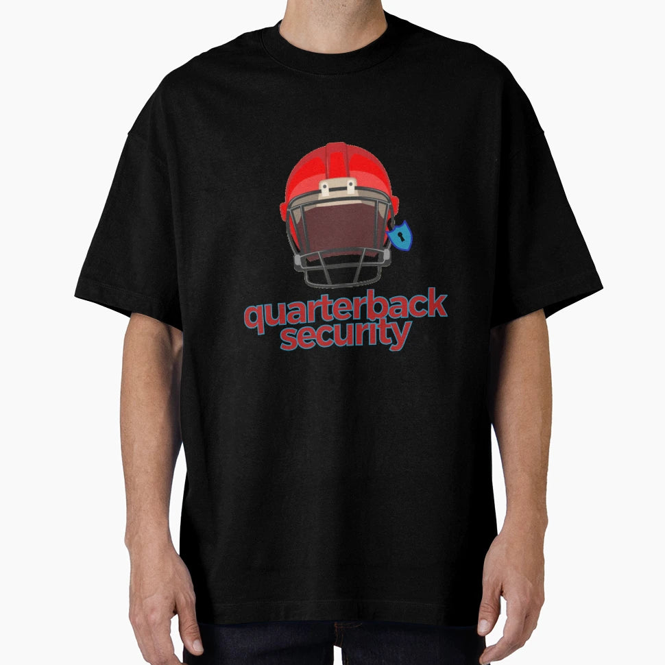 Quarterback Security Helmet Security T-Shirt - Streetwear Style Unisex - T-Shirt, Sweatshirt, Hoodie