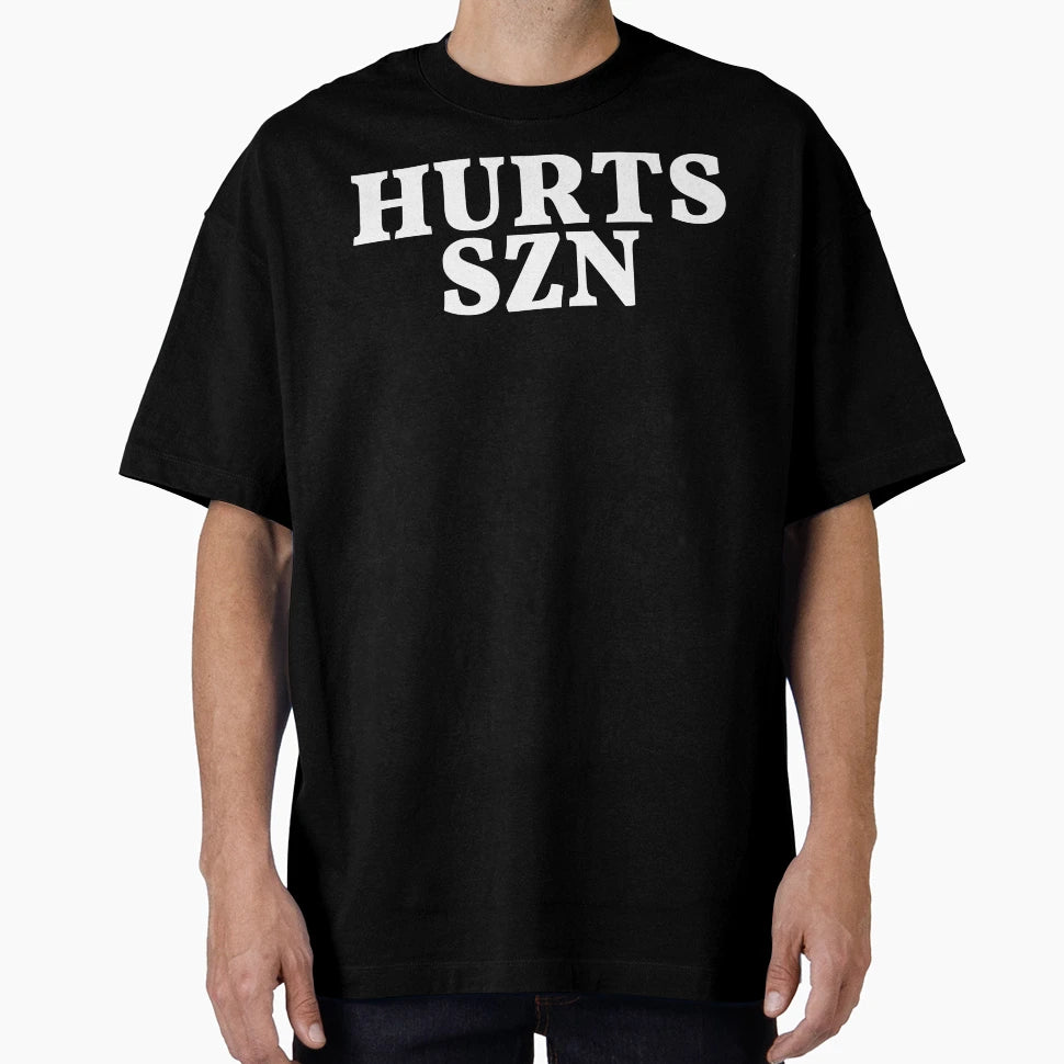 Hurts Szn Hat Hurts Szn T-Shirt - Custom Art Print Men Women - T-Shirt, Sweatshirt, Hoodie