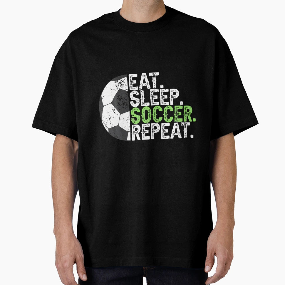 Soccer Player Soccer Lover Eat Sleep T-Shirt - Custom Art Print for Adults - T-Shirt, Sweatshirt, Hoodie