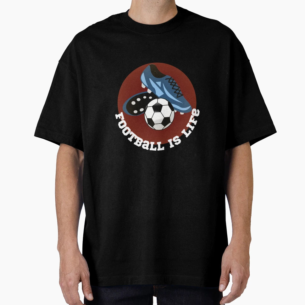 Football Is Life T-Shirt - Casual Everyday Wear for Adults - T-Shirt, Sweatshirt, Hoodie