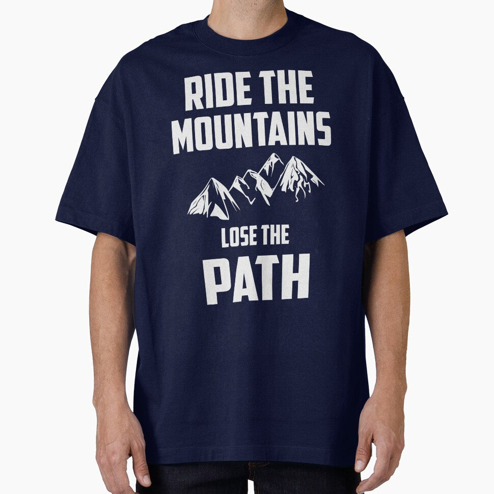 Ride The Mountains Lose Path by ChockletBoy - Adult & Kids T-Shirts, Sweatshirts & Hoodies apparel design preview 1