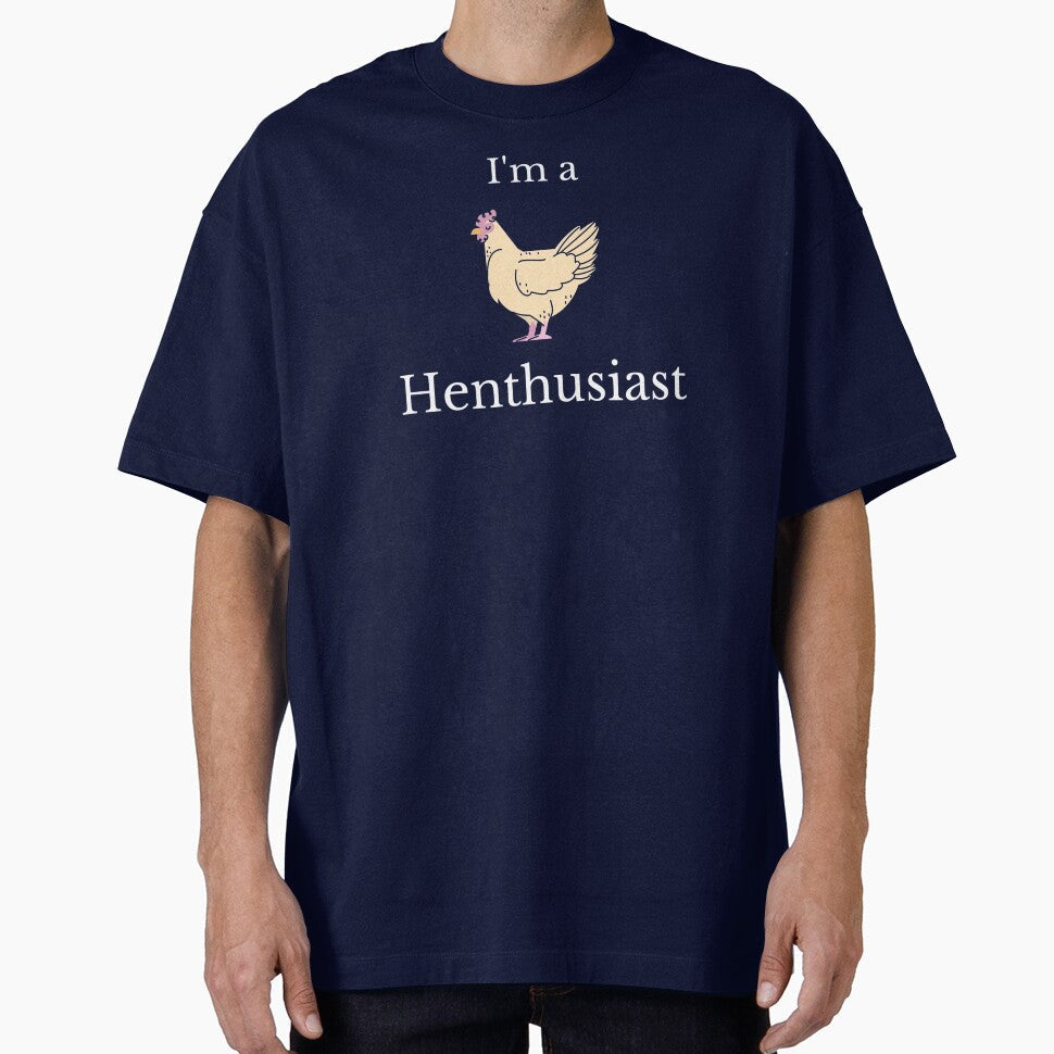 Im a Henthusiast by Cluckin' Mad - Adult & Kids T-Shirts, Sweatshirts & Hoodies apparel design preview 1