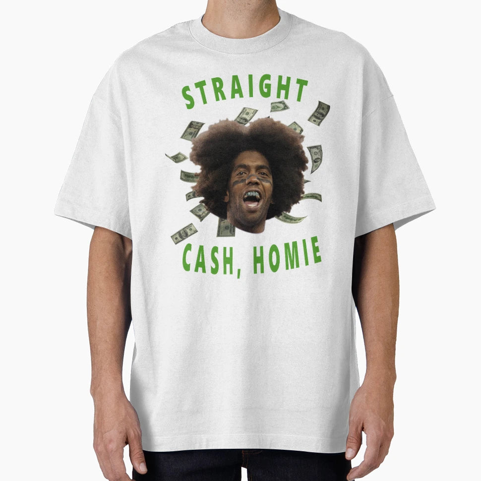 Straight Cash Homie T-Shirt - Unique Graphic Men Women - T-Shirt, Sweatshirt, Hoodie