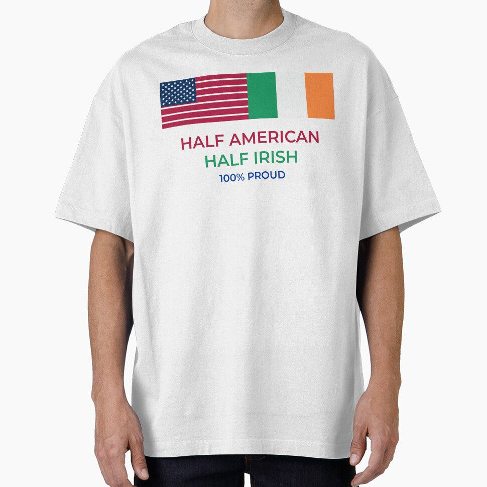 Half irish american 100% proud pride by - Adult & Kids T-Shirts, Sweatshirts & Hoodies apparel design preview 1
