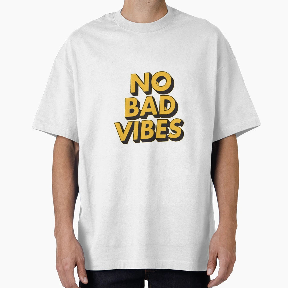 No Bad Vibes T-Shirt - Custom Art Print for Adults - T-Shirt, Sweatshirt, Hoodie
