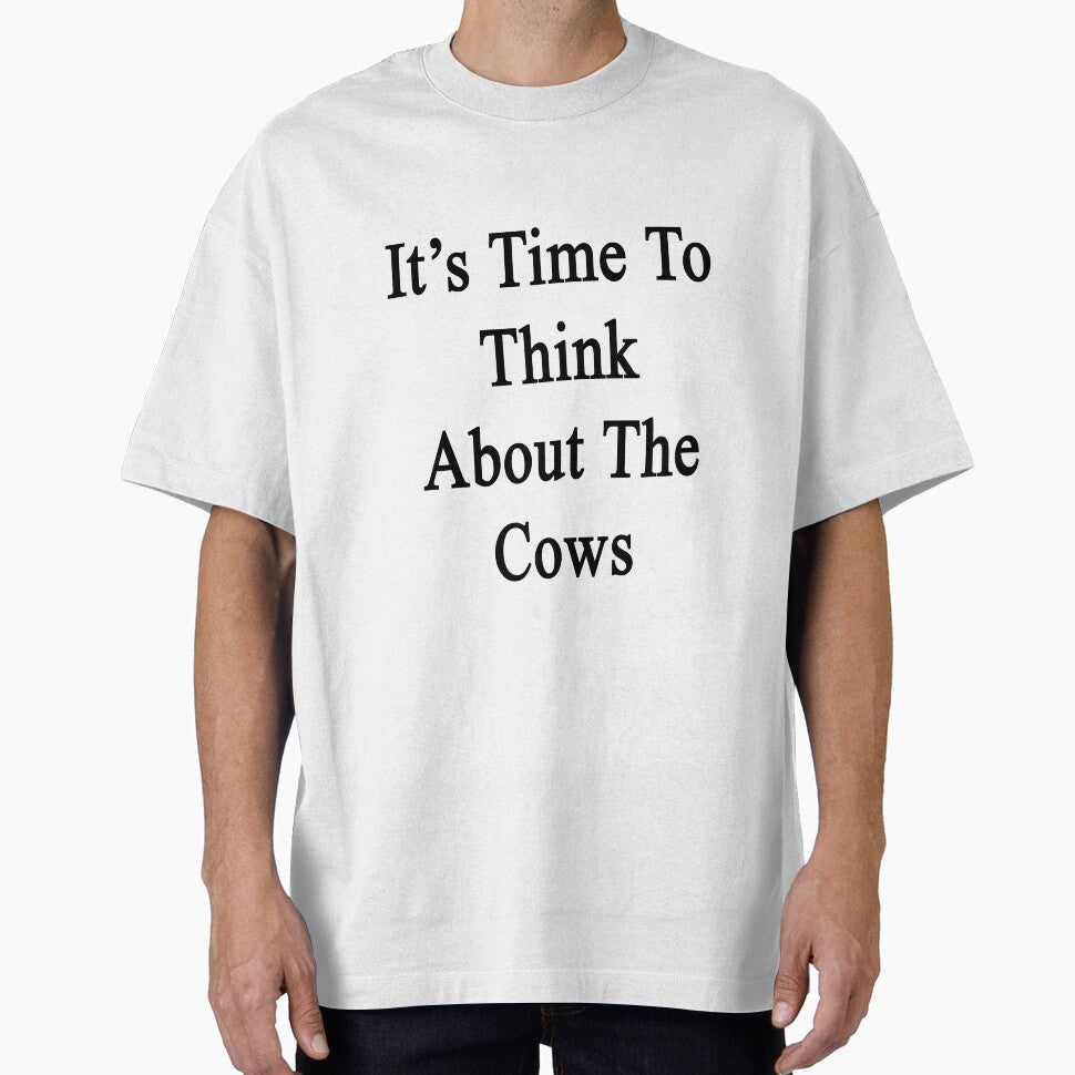 It's Time To Think About The Cows by supernova23 - Adult & Kids T-Shirts, Sweatshirts & Hoodies apparel design preview 1