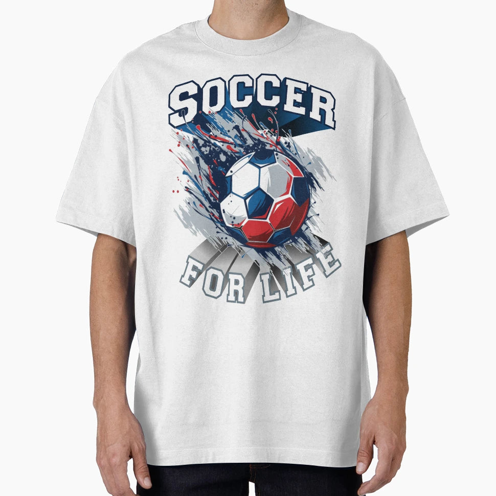 Soccer Life T-Shirt - Graphic Print Men Women - T-Shirt, Sweatshirt, Hoodie