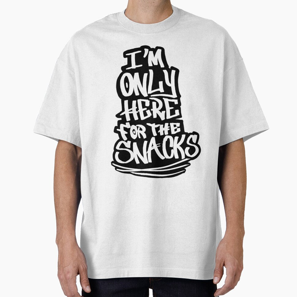 I'm Only Here For The Snacks by RGpresdiffart - Adult & Kids T-Shirts, Sweatshirts & Hoodies apparel design preview 1