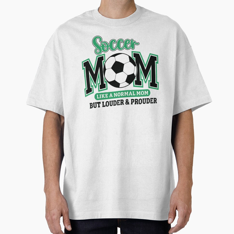 Soccer Mom Loud and Proud Typography Design by - Adult & Kids T-Shirts, Sweatshirts & Hoodies apparel design preview 1