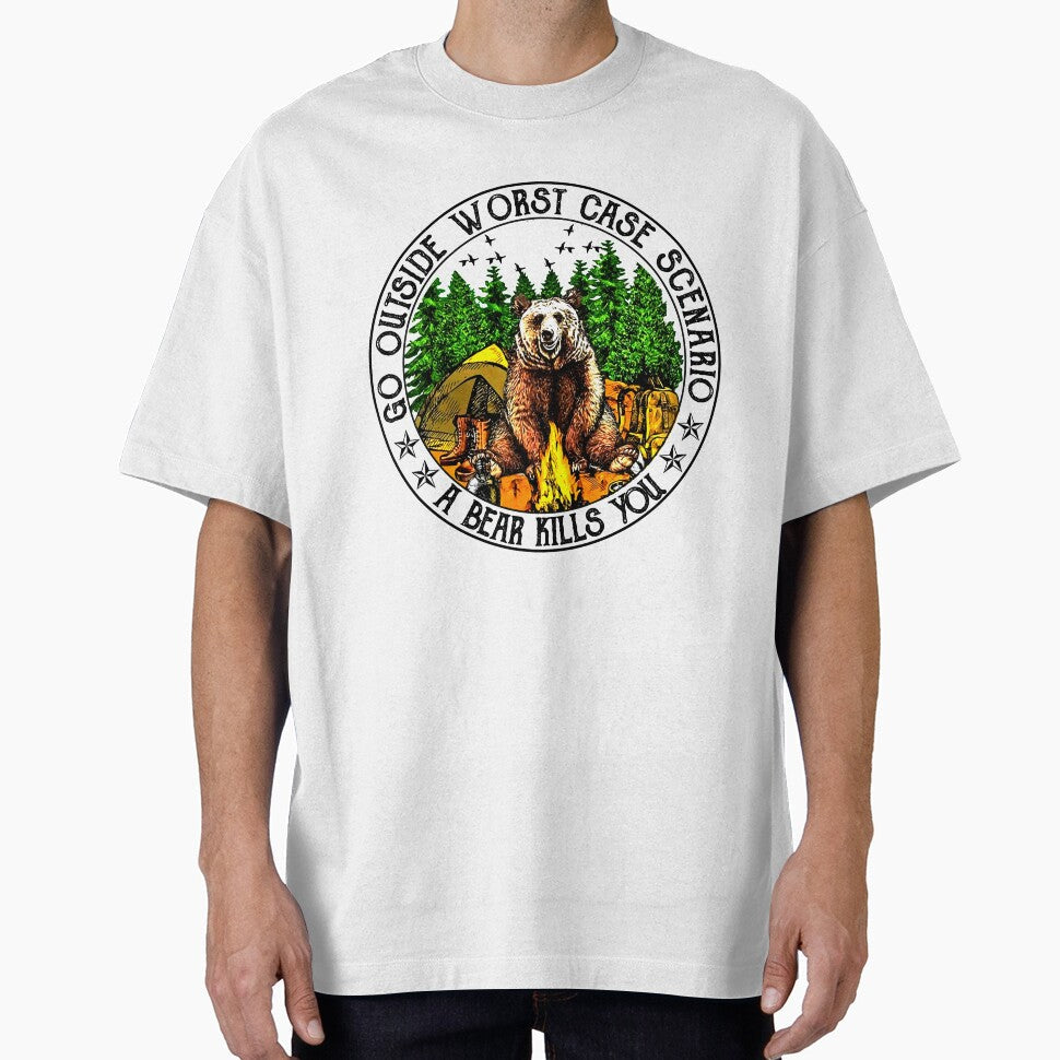 Go outside worst case scenario a bear kills you by - Adult & Kids T-Shirts, Sweatshirts & Hoodies apparel design preview 1