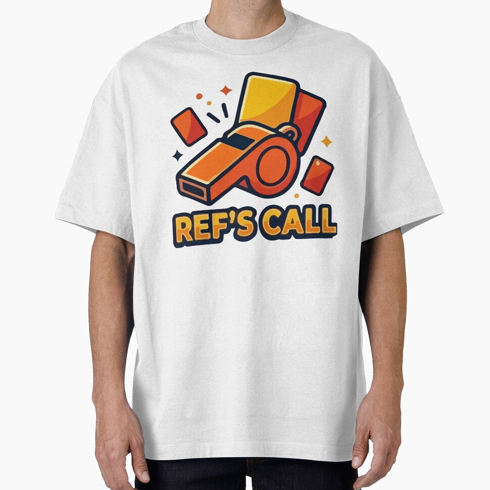 Ref's Call Funny Soccer Referee Whistle and Cards Art - Adult & Kids T-Shirts, Sweatshirts & Hoodies apparel design preview 1