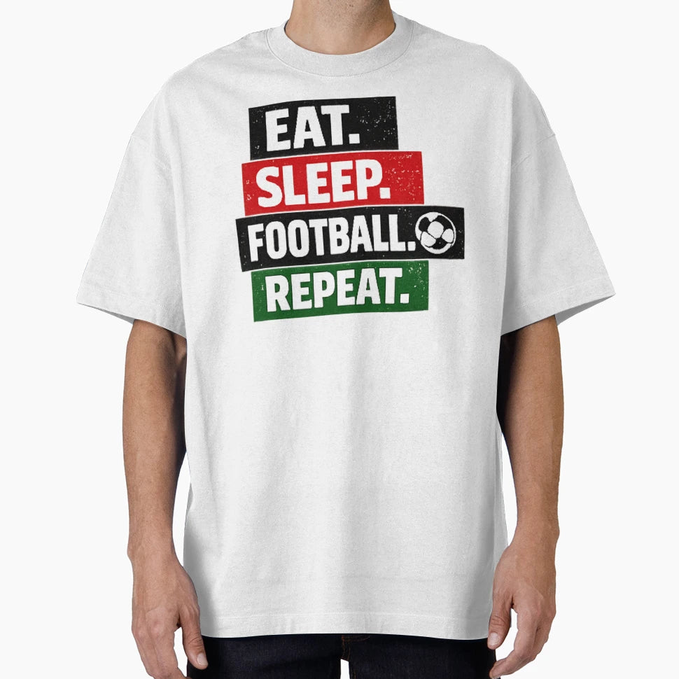 Eat Sleep Football Repeat T-Shirt - Aesthetic Graphic for Adults - T-Shirt, Sweatshirt, Hoodie