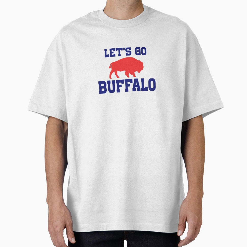 Lets Go Buffalo T-Shirt - Novelty Apparel Men Women - T-Shirt, Sweatshirt, Hoodie