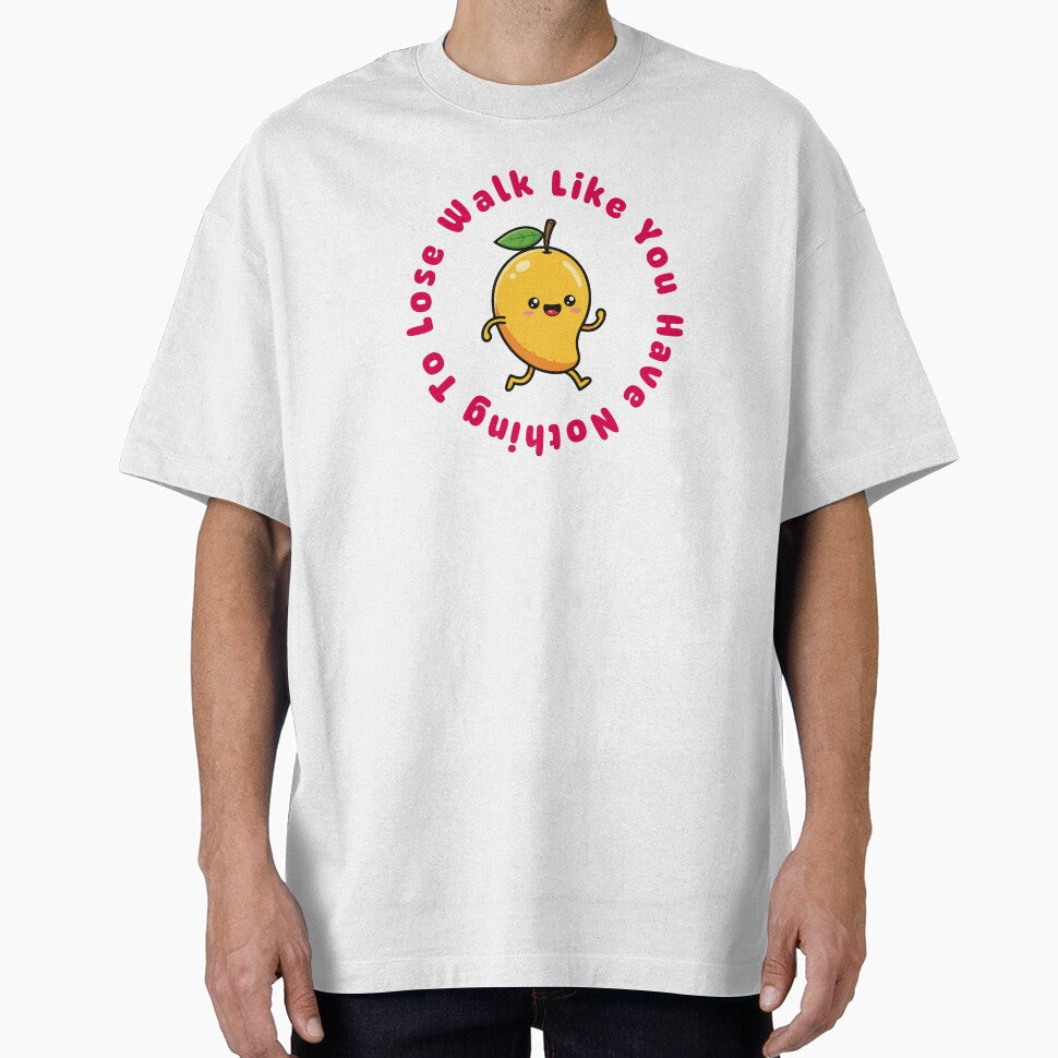 Walk Like You Have Nothing To Lose by WearTheFeeling - Adult & Kids T-Shirts, Sweatshirts & Hoodies apparel design preview 1